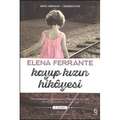 Elena Ferrante - Kayıp Kızın Hikayesi