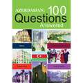 Tale Heydarov - Azerbaijan: 100 questions answered