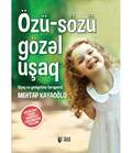Mehtap Kayaoğlu-Özü-Sözü Gözəl Uşaq