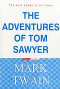 Mark Twain The Adventures of Tom Sawyer