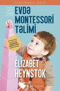 Elizabet Heynstok – Evdə montessori təlimi