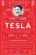 Tesla-Maskelerle Çevrili Bir Hayat
