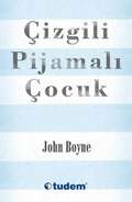 John Boyne - Çizgili Pijamalı Çocuk