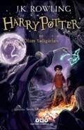 Harry Potter ve Ölüm Yadigarları - 7. Kitap