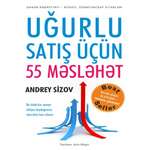 Andrey Sizov - UĞURLU SATIŞ ÜÇÜN 55 MƏSLƏHƏT