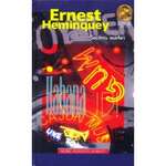 Ernest Heminquey - Seçilmiş əsərləri