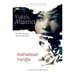 Yukio Mişima - Məhəbbət yanğısı