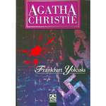 Agatha Christie - Frankfurt Yolcusu