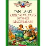Yan Larri - KARİK VƏ VALYANIN QEYRİ-ADİ MACƏRALARI