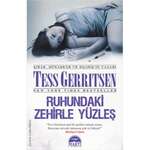 Tess Gerritsen - Ruhundaki zehirle yüzleş