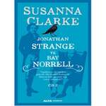 Susanna Clarke - Jonathan Strange ve Bay Norrell