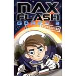 Jonny Zucker - Max Flash - Görev 2 Süpersonik