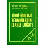 Tibbi-Biologi terminlərin izahlı lüğəti