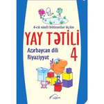 Azərbaycan dili - Riyaziyyat 4 Yay tətili