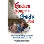 Chicken Soup for the Child's Soul
