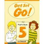 Get Set - Go!: Pupil's Book Level 5