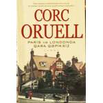 Corc Oruell - "Paris və Londonda qara qəpiksiz"
