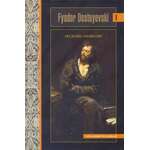 Fyodor Dostoyevski. Seçilmiş əsərləri (I cild)
