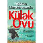 KÜLƏK OVU – Fatma Barbarosoğlu
