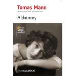 ALDANMIŞ – Tomas Mann