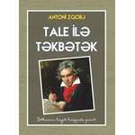 Antoni Zqorj - Tale ilə təkbətək