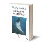 Franz Kafka - Milenaya Mektuplar