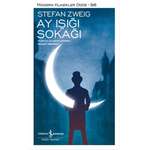 Ay Işığı Sokağı	Stefan Zweig