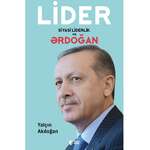 Yalçın Akdoğan - Lider: Siyasi Liderlik Və Ərdoğan