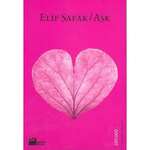 Elif Şafak – Aşk