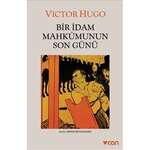 Victor Hugo - Bir idam mahkumunun son günü