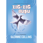 Suzanne Collins -Zığ-zığ quşu