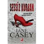 Jane Casey – Sessiz kurban