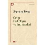 Ziqmund Freyd – Grup psikolojisi ve ego analizi