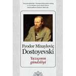 Fyodor Dostoyevski – Yazıçının gündəliyi
