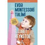 Elizabet Heynstok – Evdə montessori təlimi