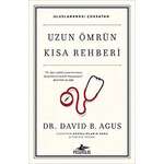 Dr/David B. Agus – Uzun ömrün kısa rehberi