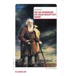 Lev Tolstoy – Din nə deməkdir və onun mahiyyəti nədir?