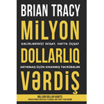 Brian Tracy – Bir milyon dollarlıq vərdiş
