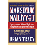 Brian Tracy – Maksimum nailiyyət