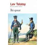 Lev Tolstoy – iki qusar