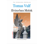 Tomas Vulf – Evinə bax Mələk