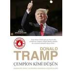 Donald Tramp – Çempion kimi düşün
