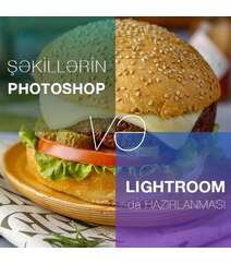 Şəkillərin Photoshop və Lightroom-da hazırlanması