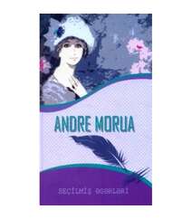 Andre Morua - Seçilmiş Əsərləri