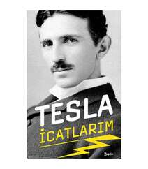 Nikola Tesla - İcatlarım