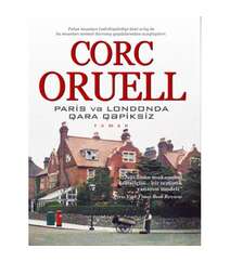 Corc Oruell - Paris və Londonda qara qəpiksiz