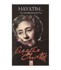 Agatha Christie - Hayatım Otobiyografi