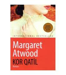 Margaret Atwood - Kor Qatil