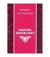 Lev Tolstoy - seçilmiş əsərləri