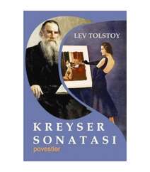 Lev Nikolayeviç Tolstoy - Kreyser sonatası